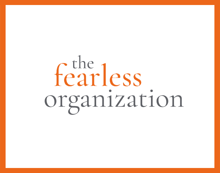The Fearless_Organization